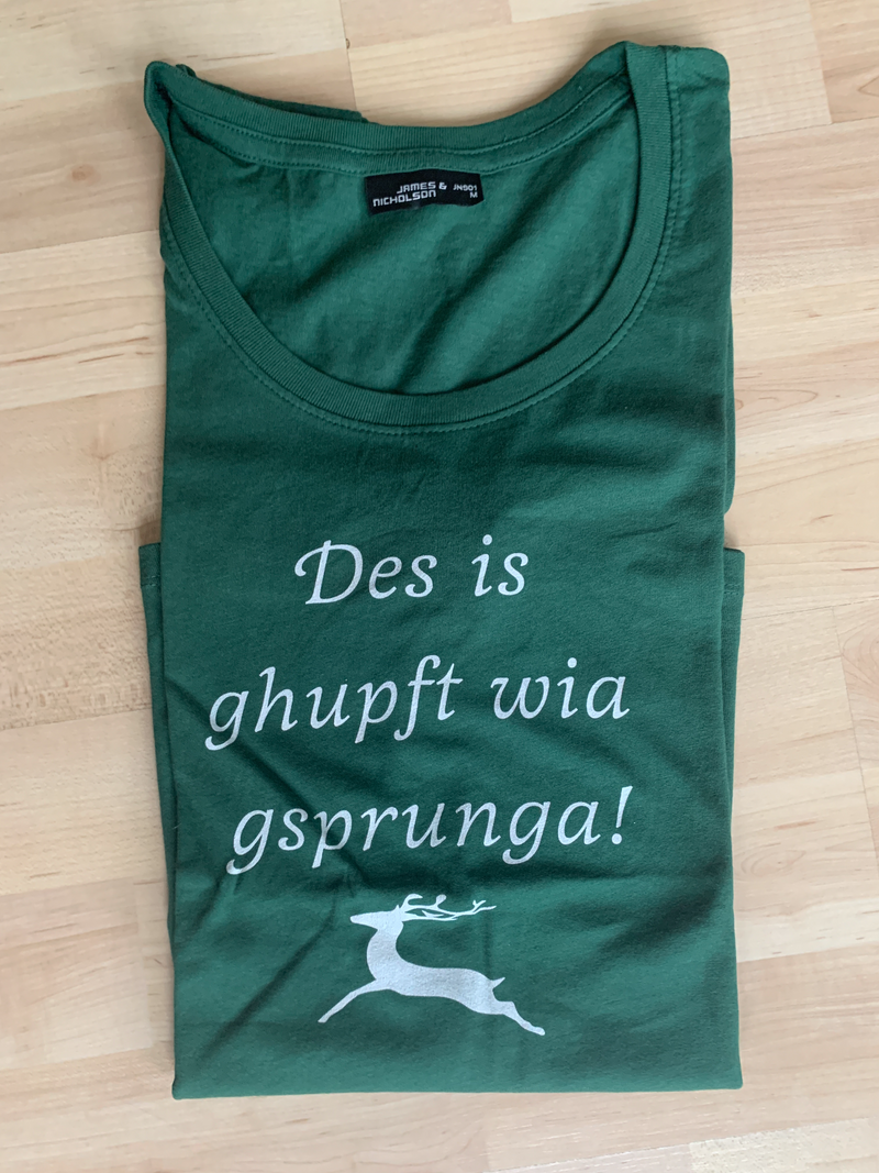 T - Shirt Damen "Des is ghupft wia gsprunga!" Dark green Gr. M